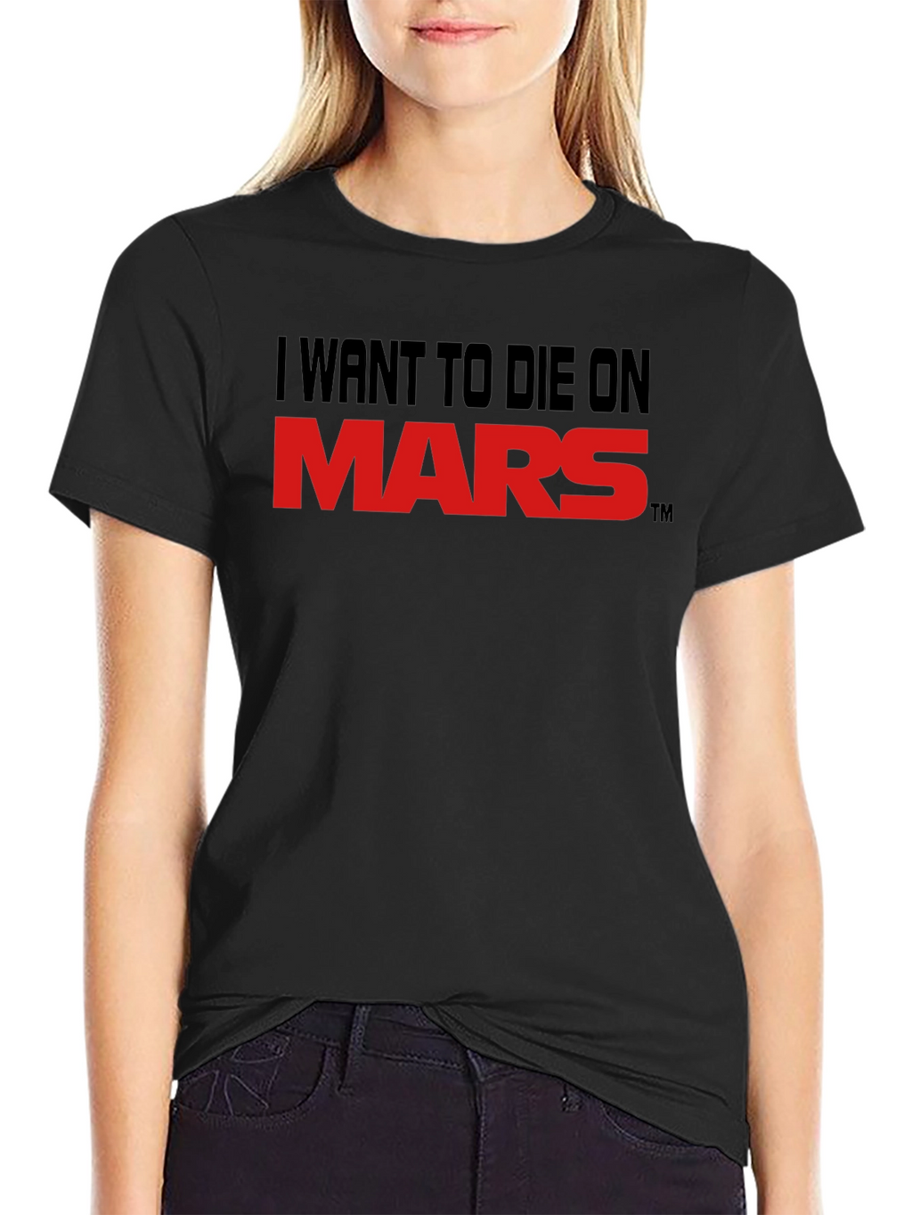 I Want To Die On Mars Graphic Tee