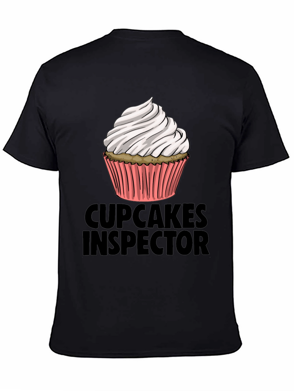 Cupcakes Inspector Funny Graphic T-Shirt