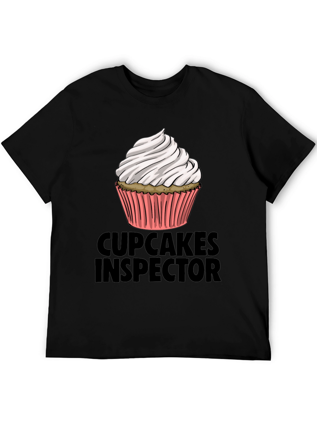 Cupcakes Inspector Funny Graphic T-Shirt
