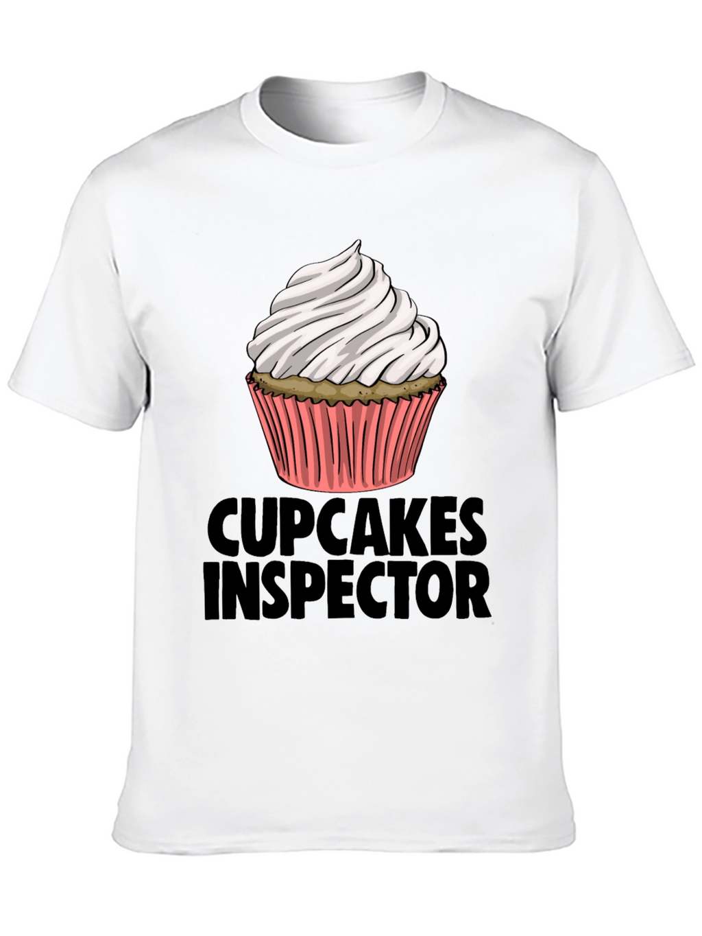 Cupcakes Inspector Funny Graphic T-Shirt