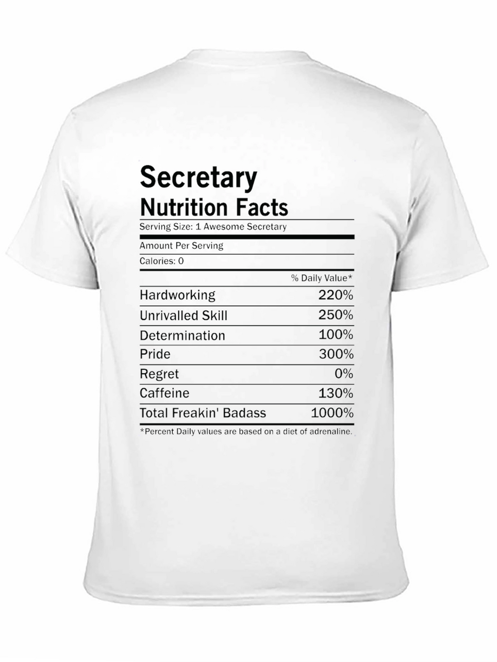 Secretary Nutrition Facts T-Shirt