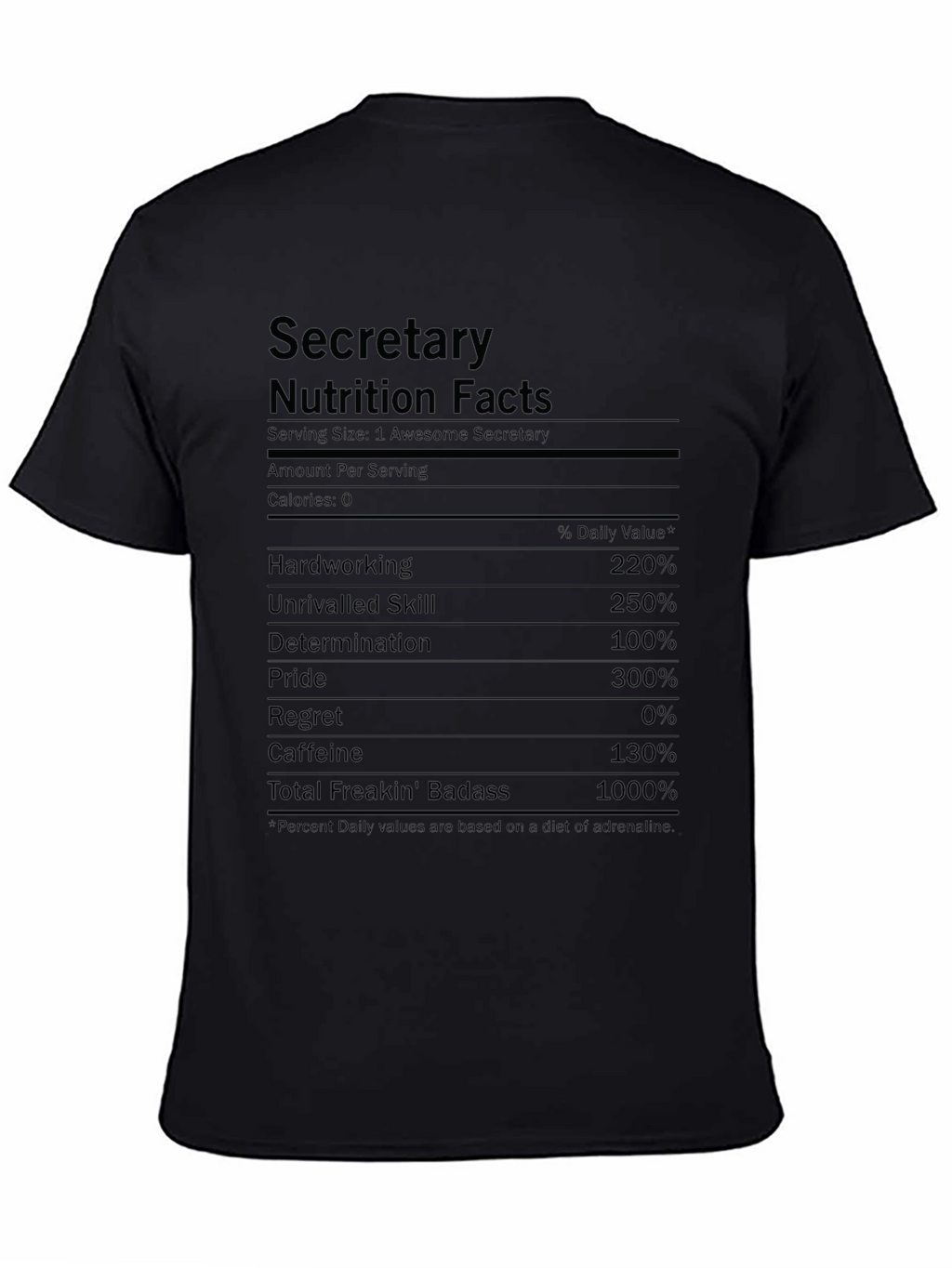 Secretary Nutrition Facts T-Shirt