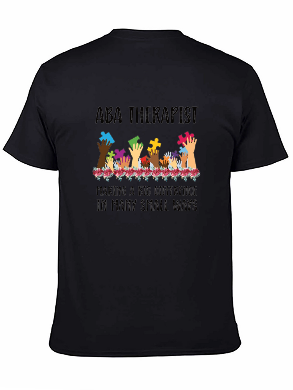 ABA Therapist Puzzle Piece Hands T-Shirt
