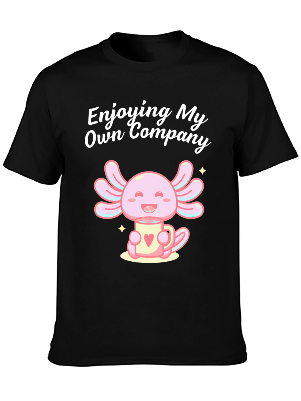 Enjoying My Own Company Axolotl T-Shirt