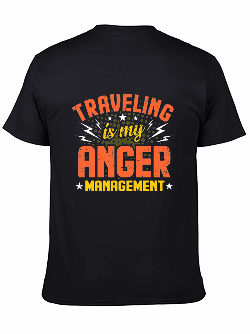Traveling is My Anger Management T-Shirt