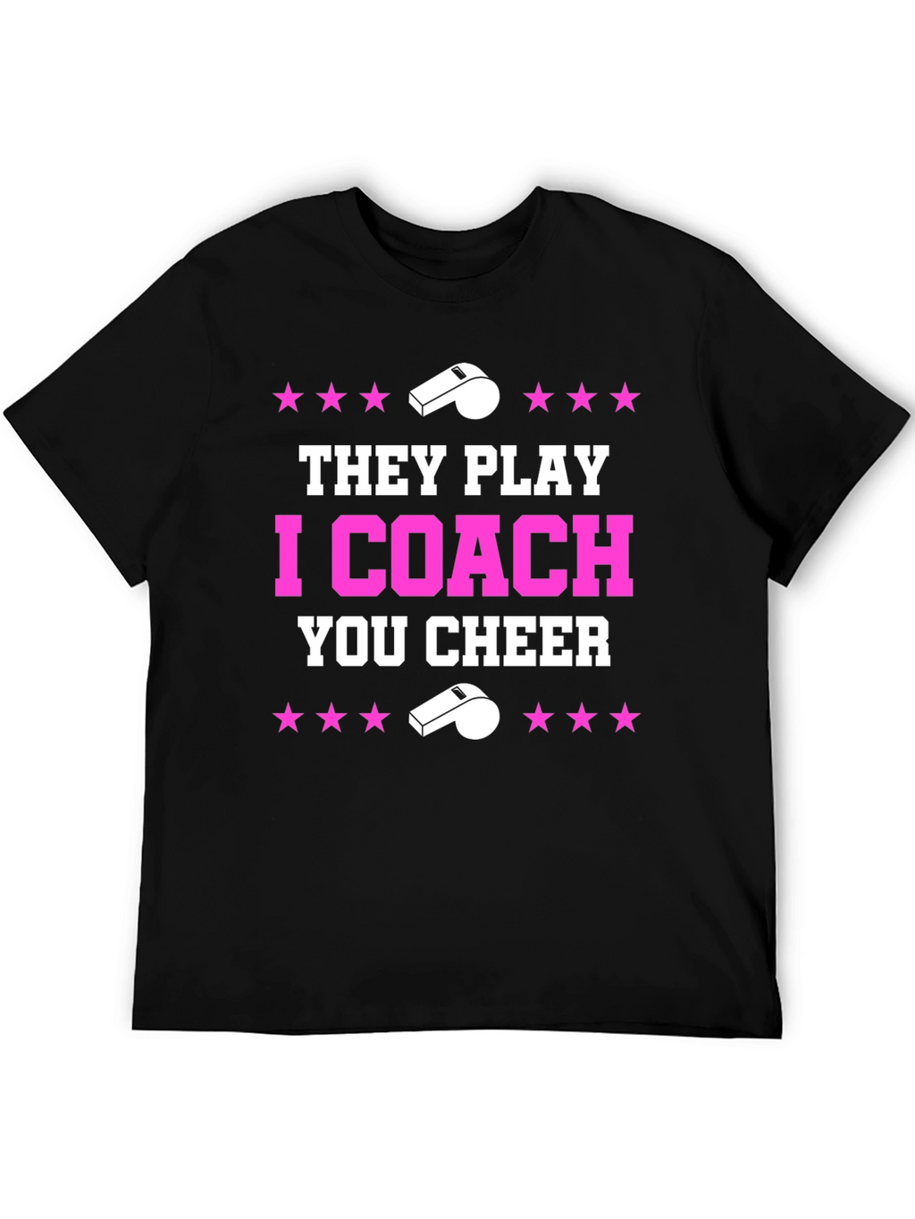 They Play I Coach You Cheer T-Shirt