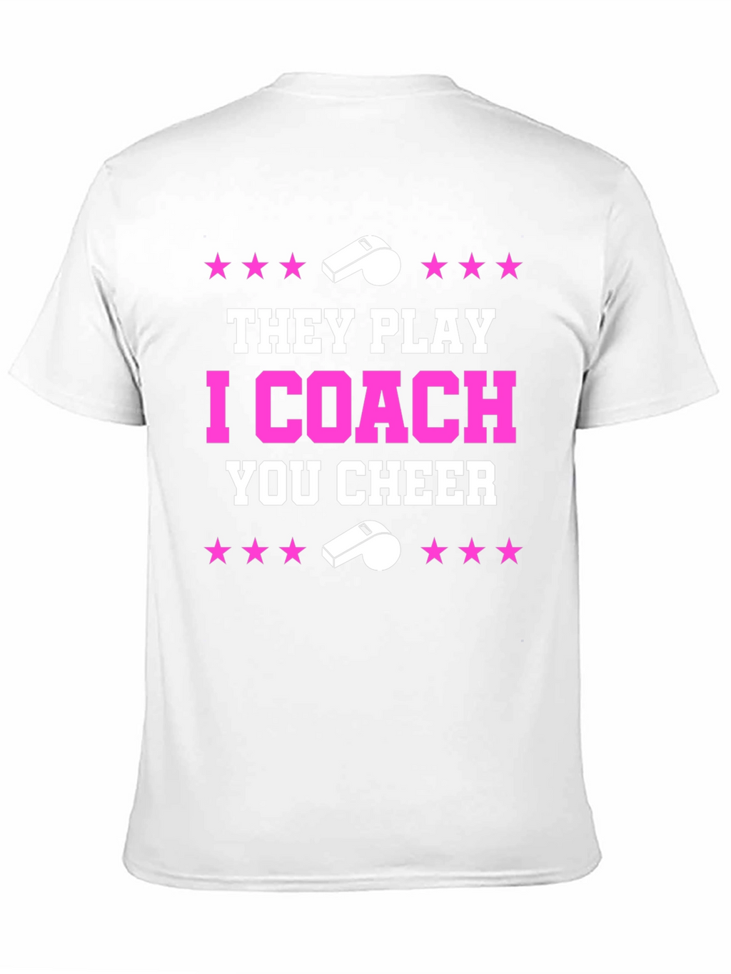 They Play I Coach You Cheer T-Shirt