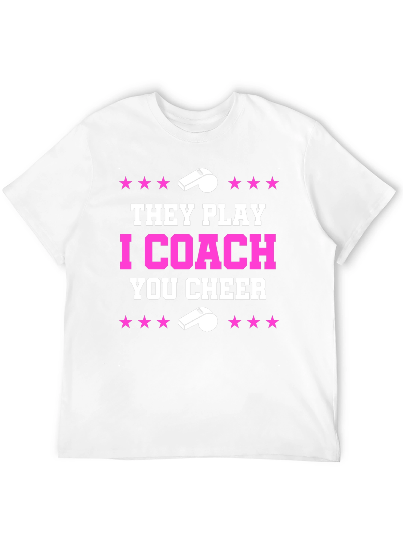They Play I Coach You Cheer T-Shirt