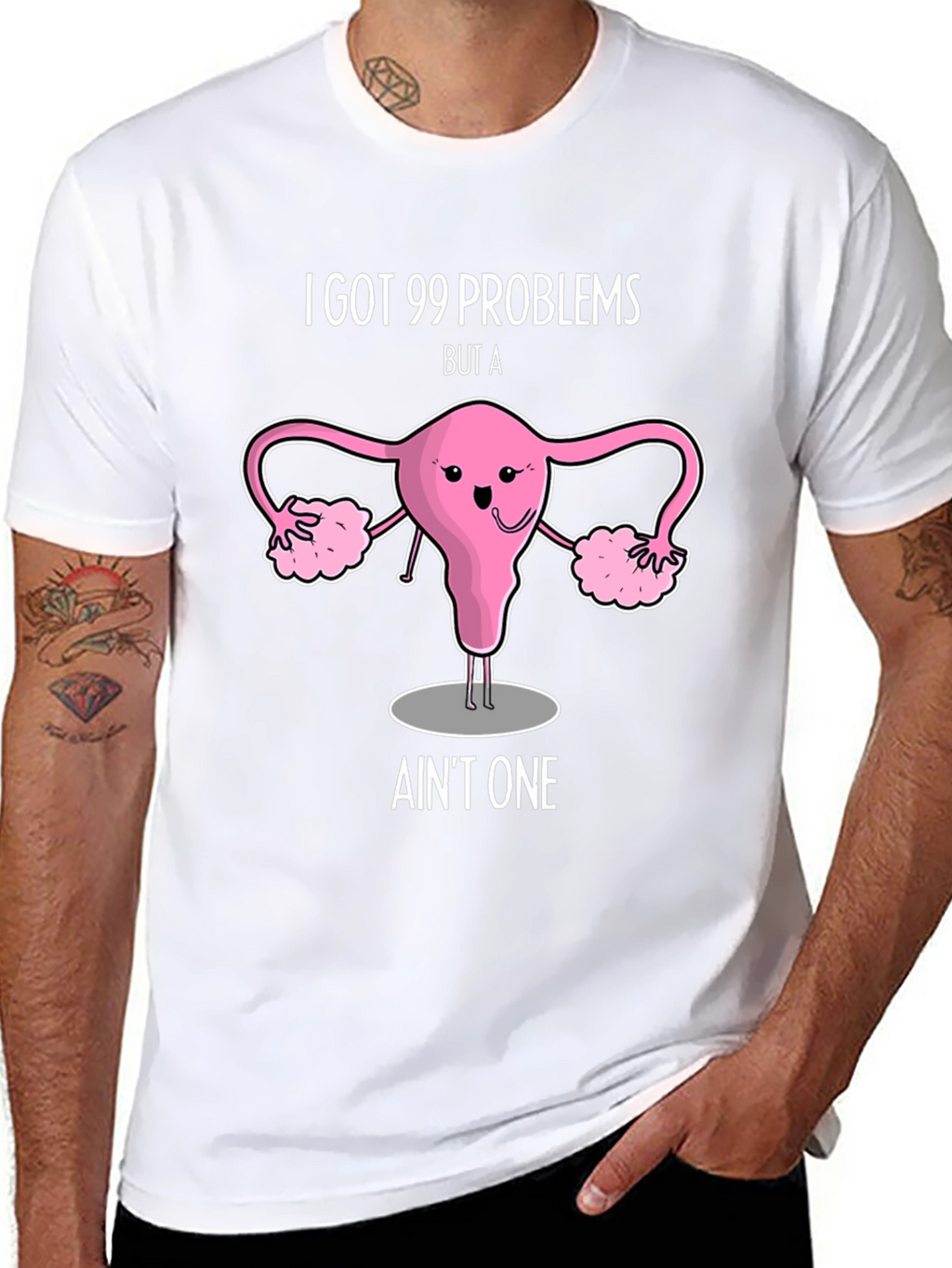 99 Problems Uterus T-Shirt - Funny Womens Health Tee