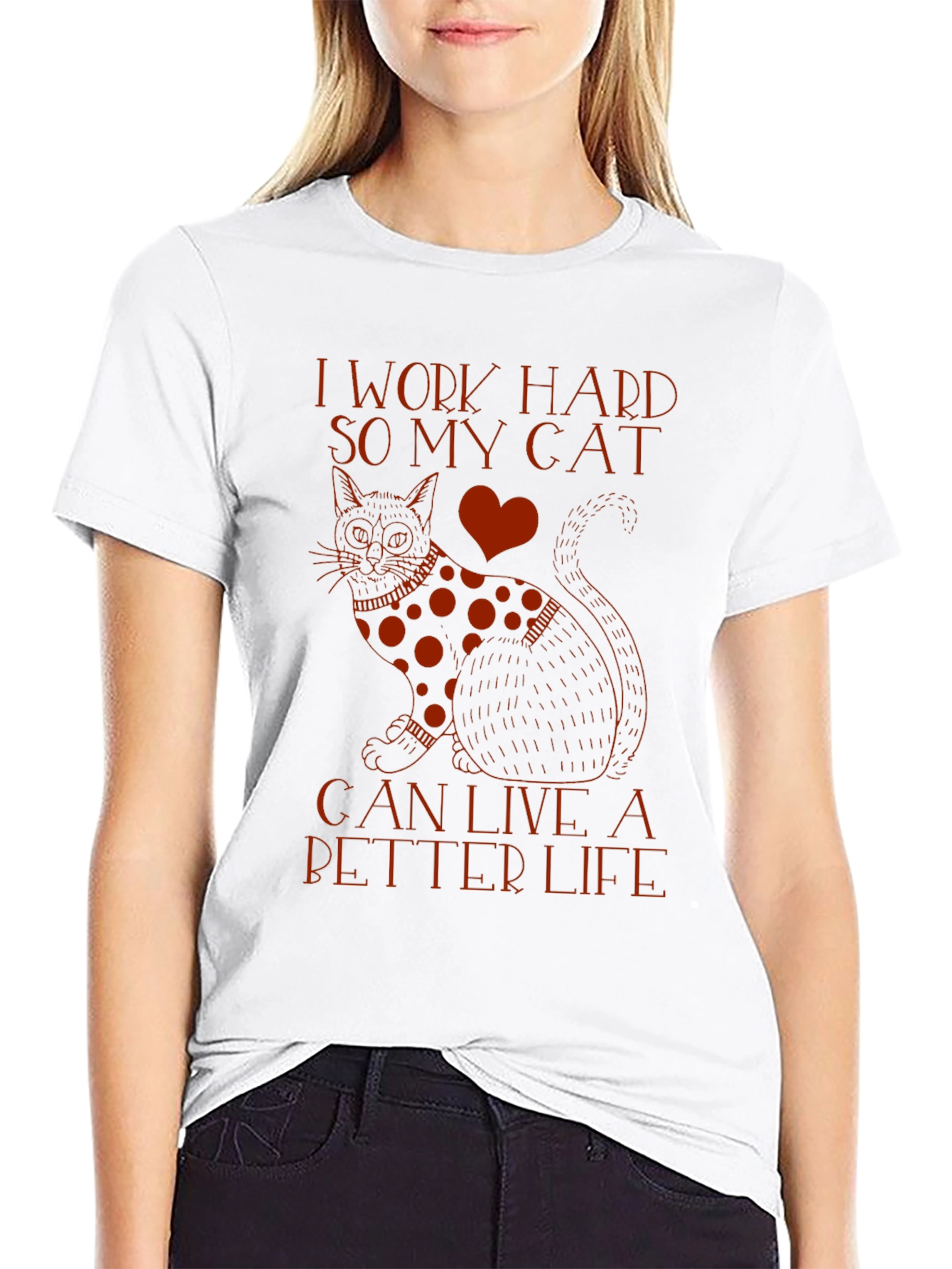 I Work Hard So My Cat T-Shirt
