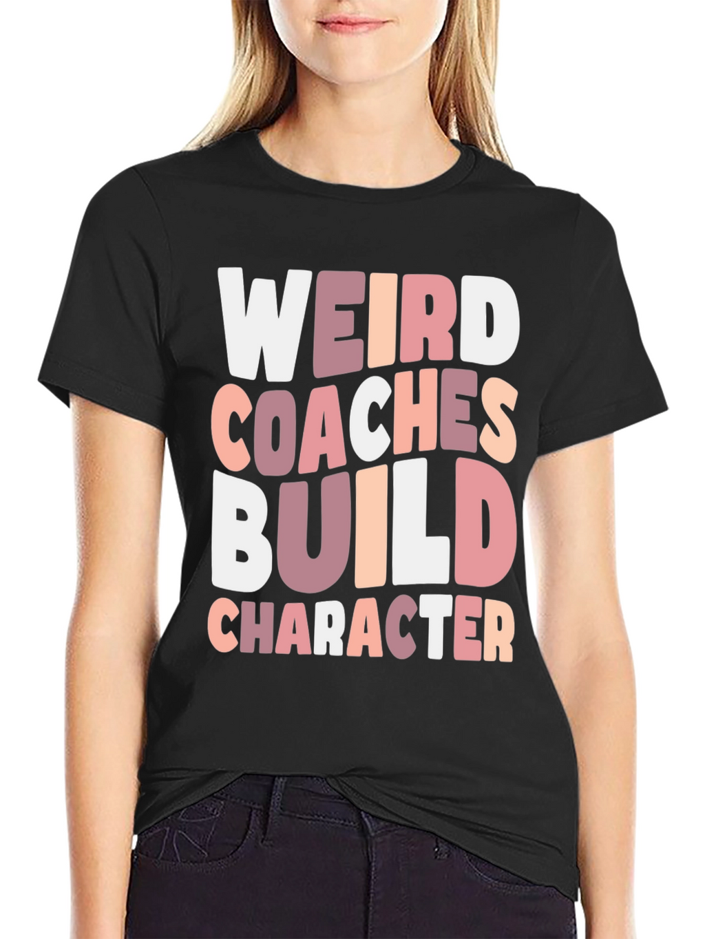 Weird Coaches Build Character T-Shirt