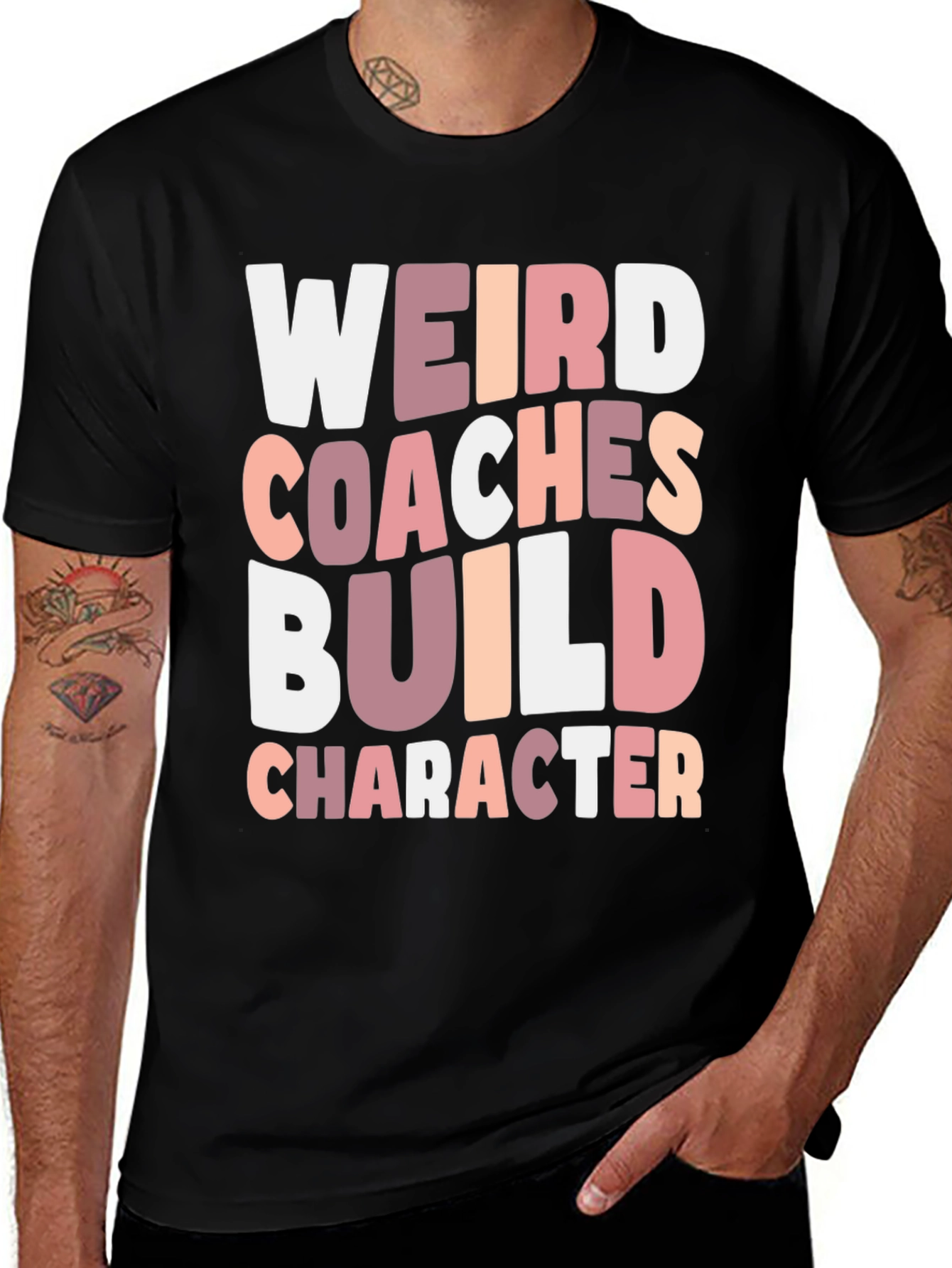 Weird Coaches Build Character T-Shirt