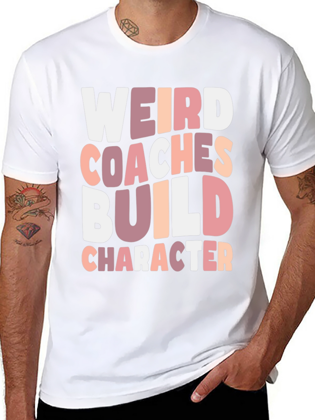 Weird Coaches Build Character T-Shirt