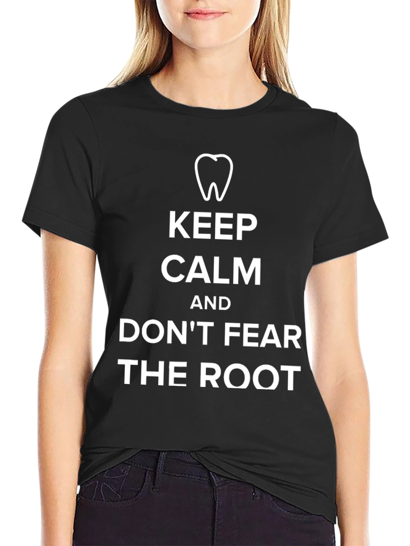 Keep Calm and Dont Fear The Root Black T-Shirt