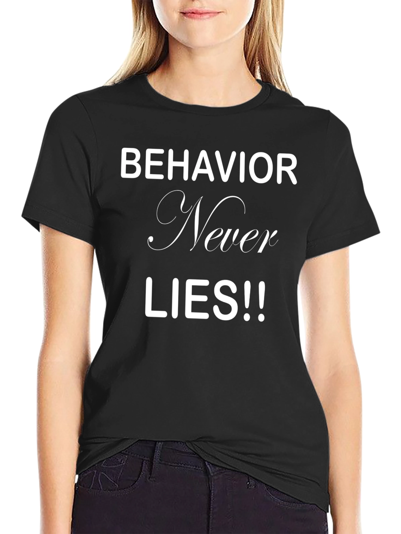 Behavior Never Lies Mens Black Graphic Tee