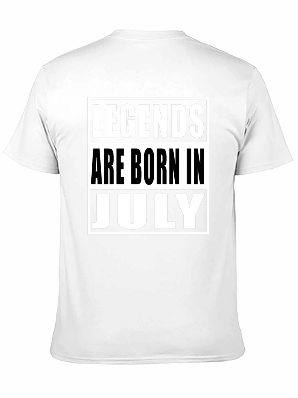 Legends Born in July T-Shirt