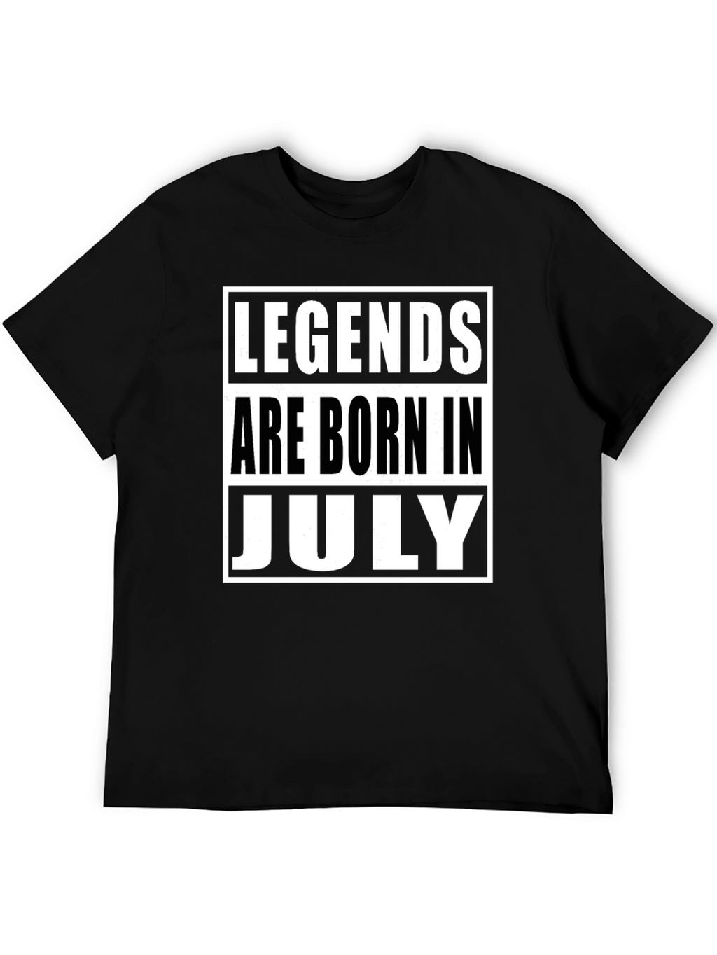 Legends Born in July T-Shirt
