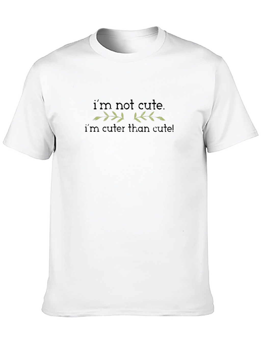 Im Not Cute Black T-Shirt