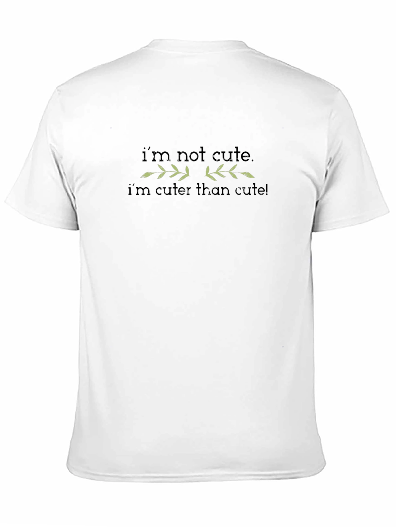 Im Not Cute Black T-Shirt