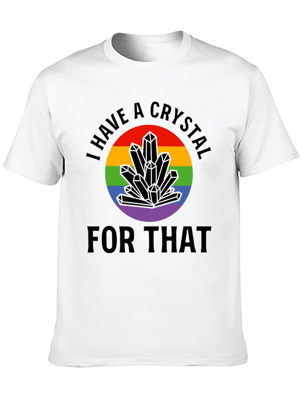 Crystal T-Shirt - LGBTQ Pride Unique Design