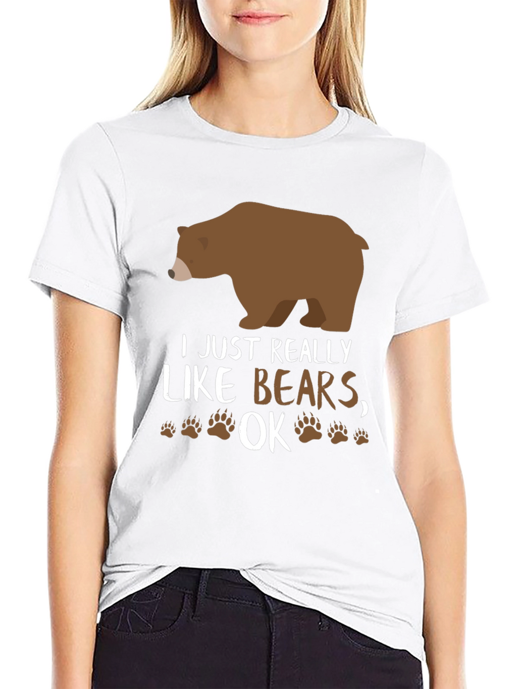 I Just Really Like Bears OK? Novelty T-Shirt