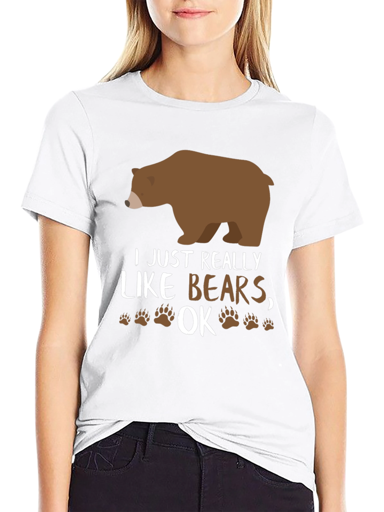 I Just Really Like Bears OK? Novelty T-Shirt