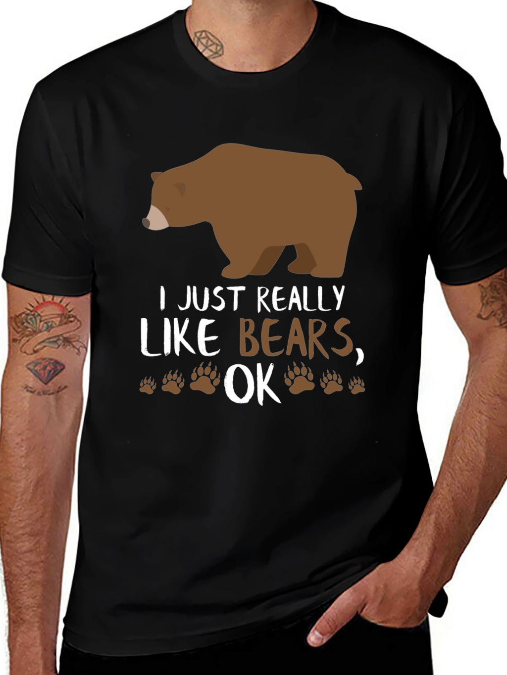 I Just Really Like Bears OK? Novelty T-Shirt