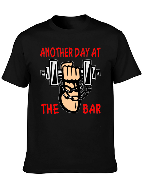 Another Day at the Bar T-Shirt Workout Gym
