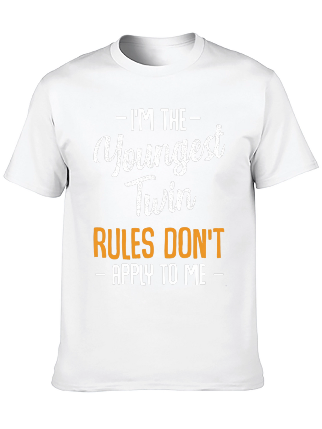 Youngest Twin Rules T-Shirt