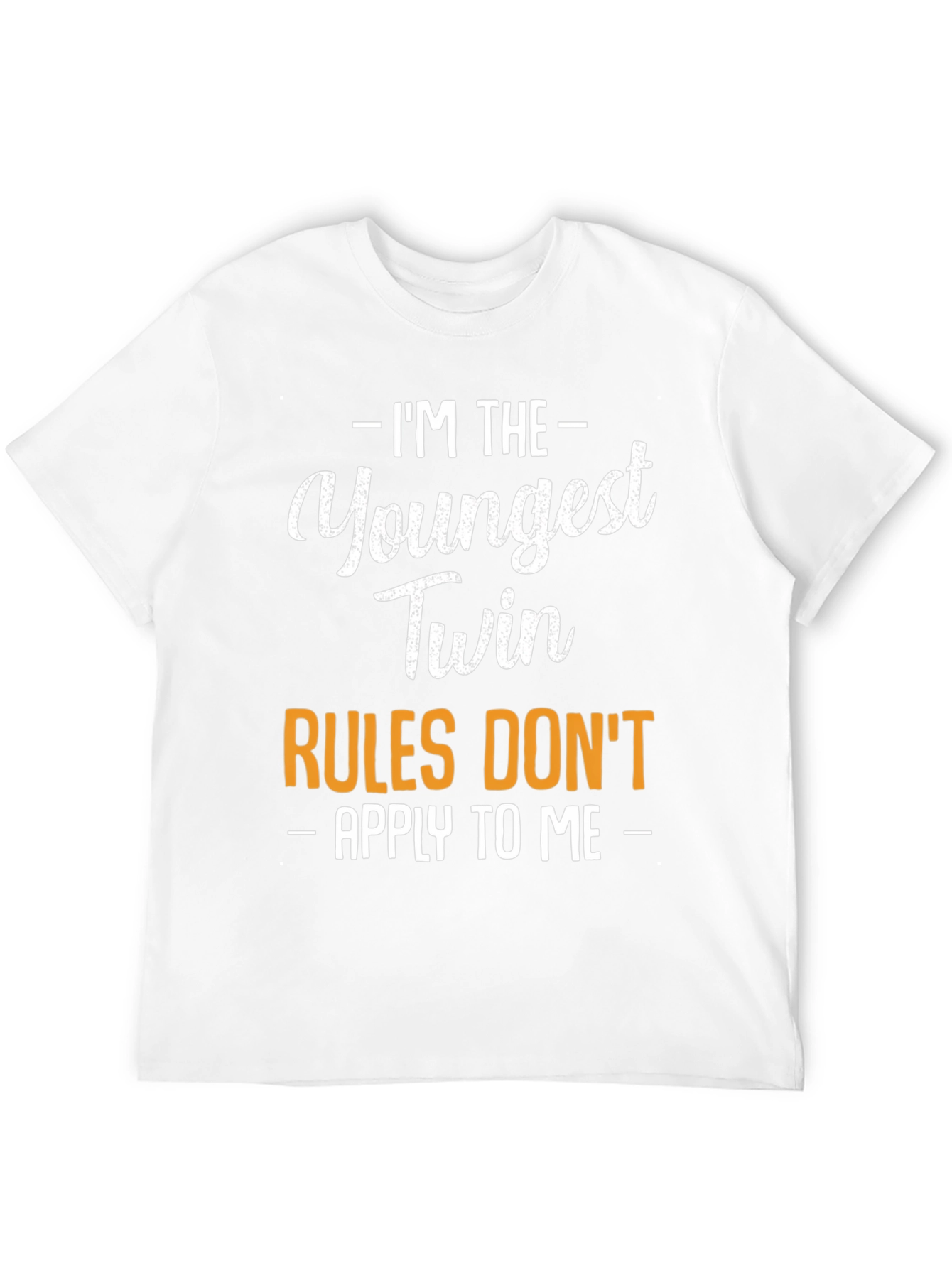 Youngest Twin Rules T-Shirt