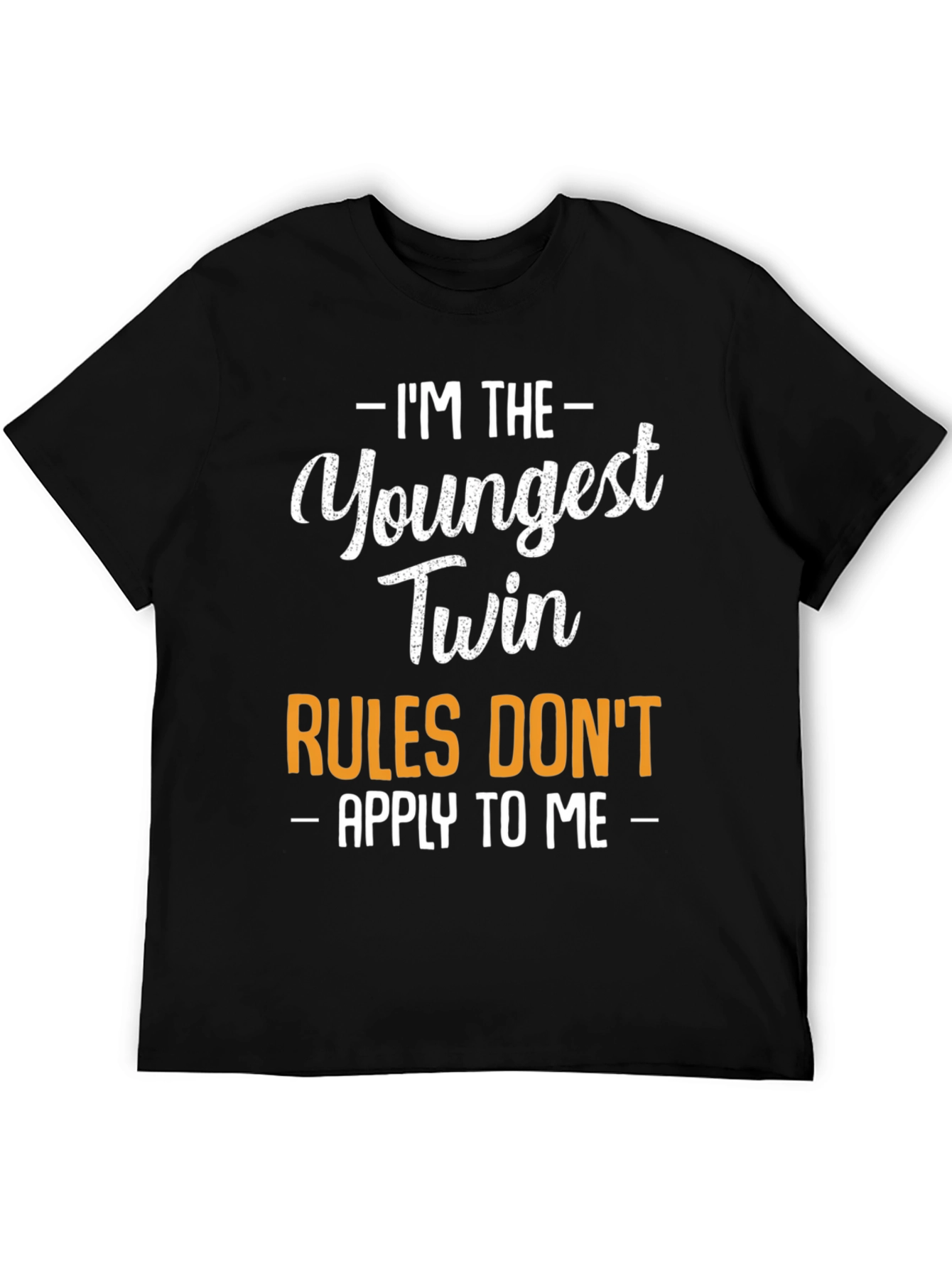Youngest Twin Rules T-Shirt