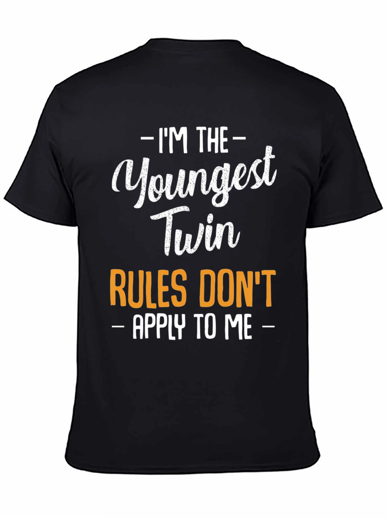 Youngest Twin Rules T-Shirt