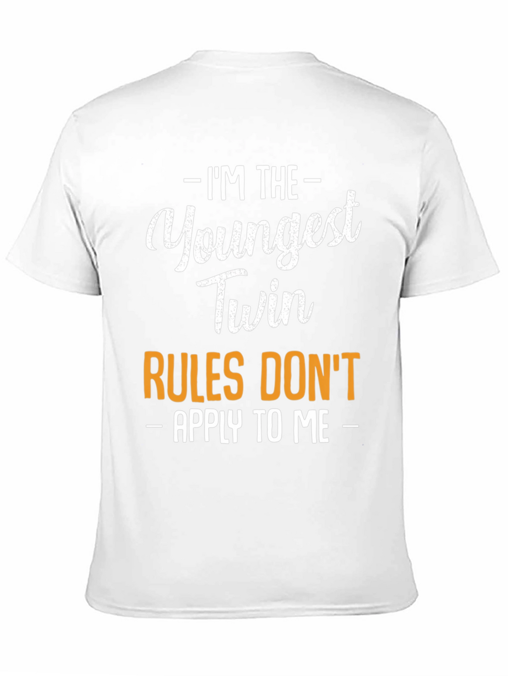 Youngest Twin Rules T-Shirt