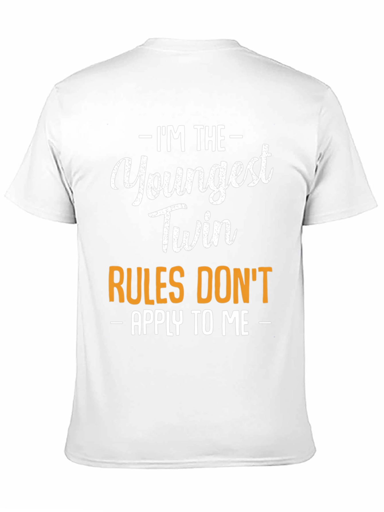 Youngest Twin Rules T-Shirt
