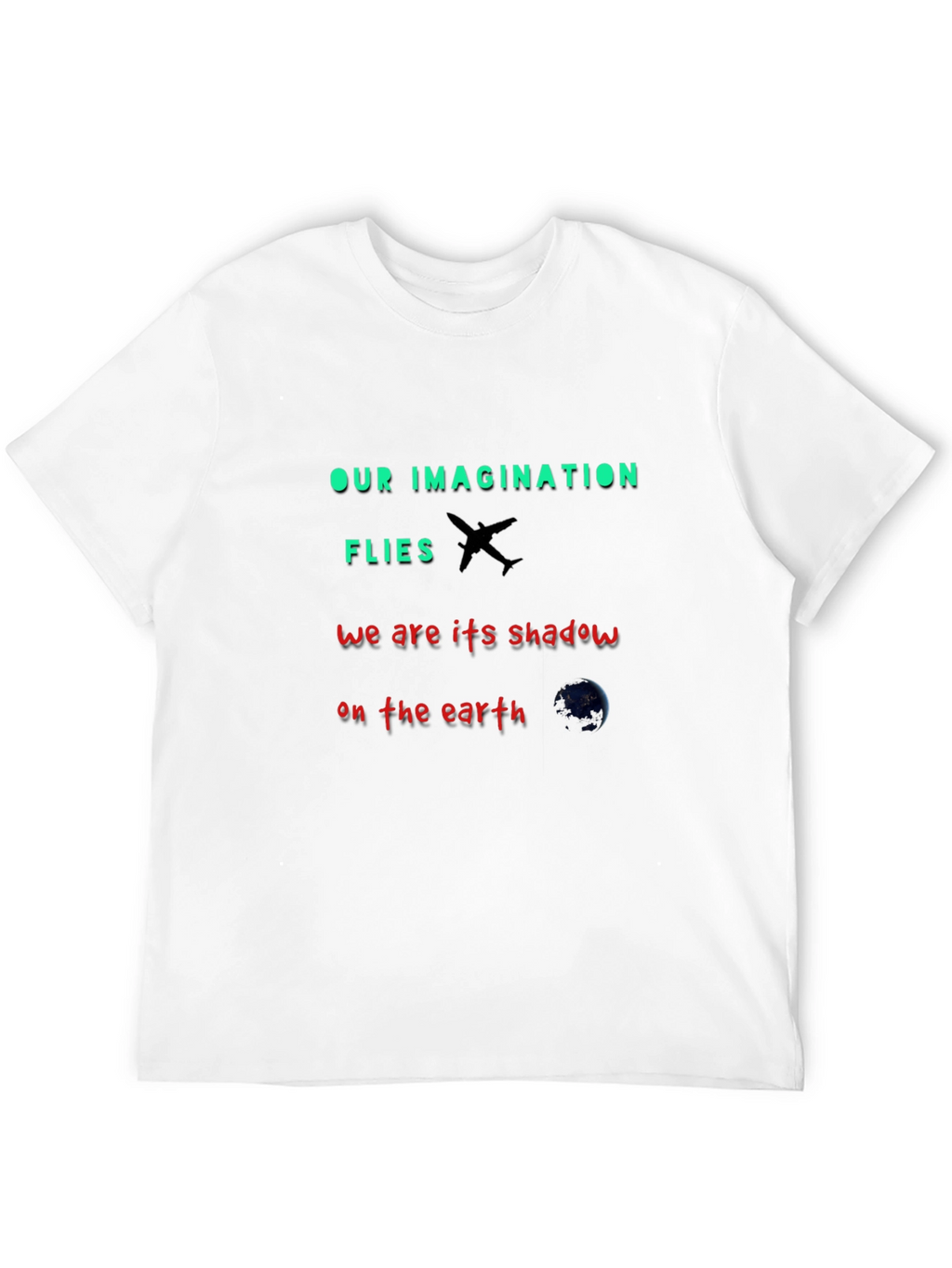 Our Imagination Flies T-Shirt