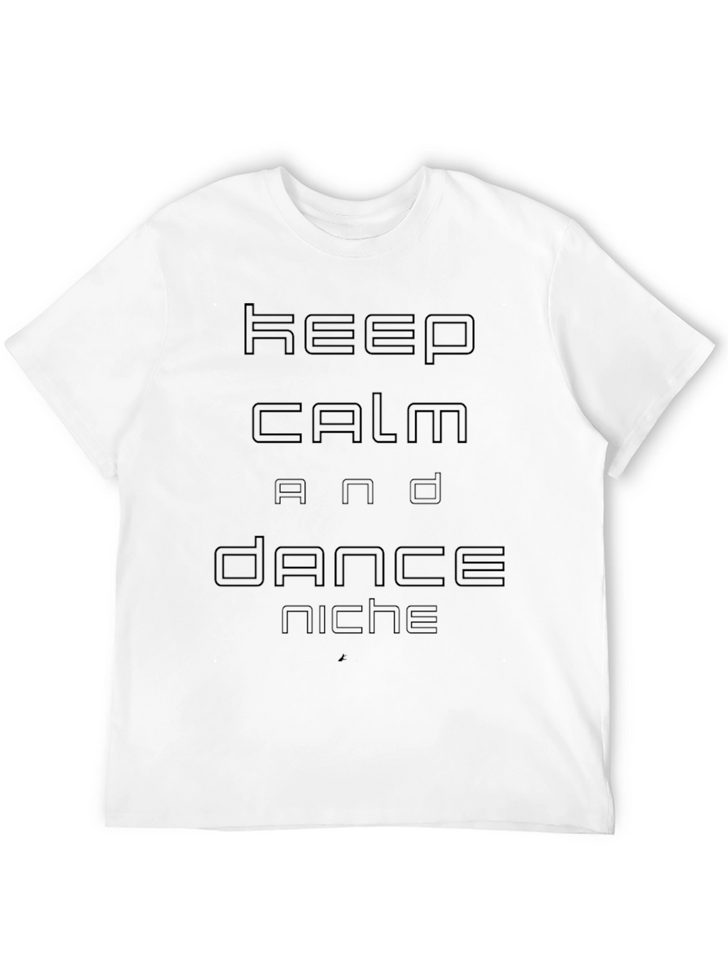Keep Calm and Dance Niche Black T-Shirt