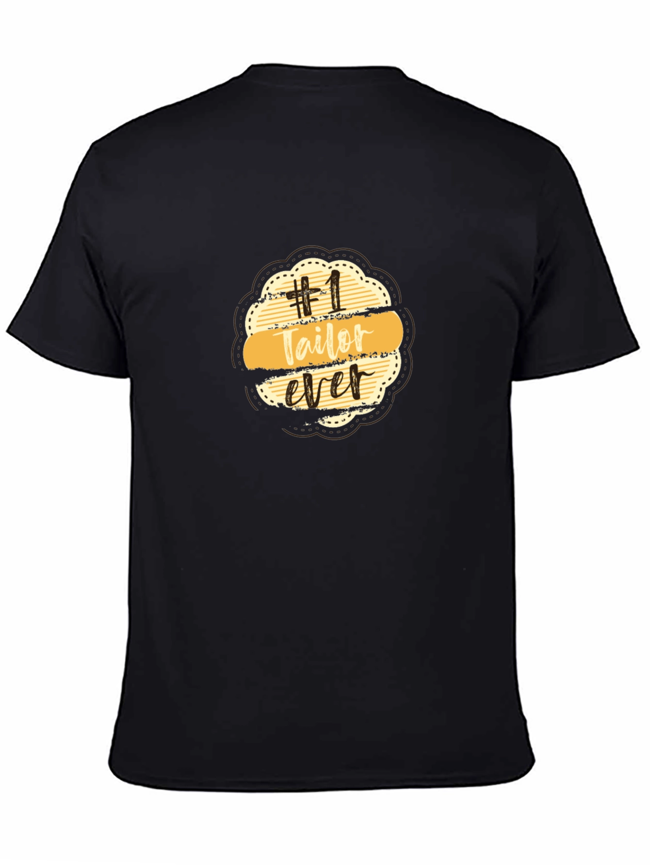 Number 1 Tailor Ever Black T-Shirt
