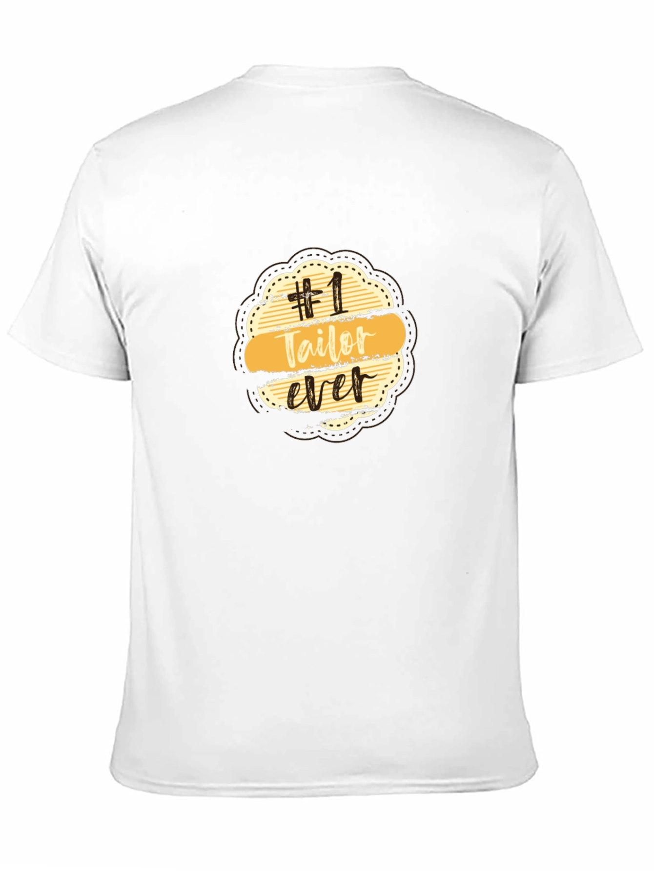Number 1 Tailor Ever Black T-Shirt