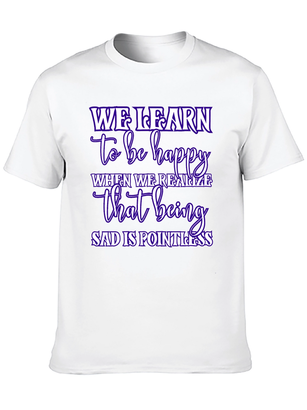 Inspirational We Learn Graphic Black T-Shirt