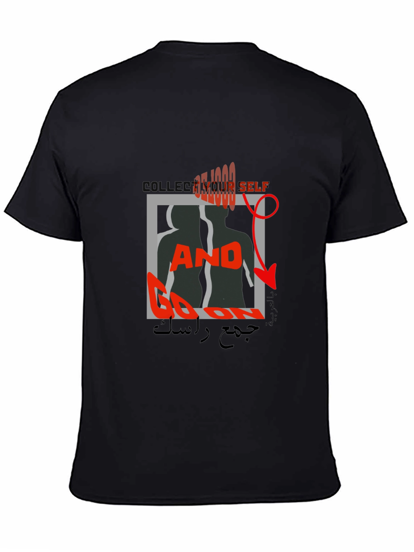 Edgy Graphic Print T-Shirt - Collect Yourself & Go On
