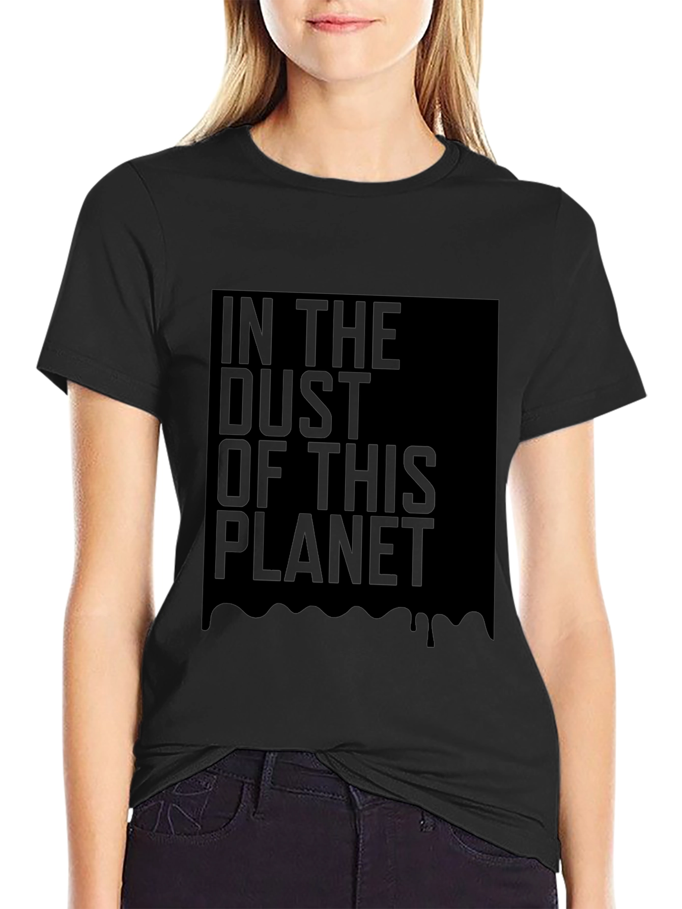 In The Dust Of This Planet Black T-Shirt