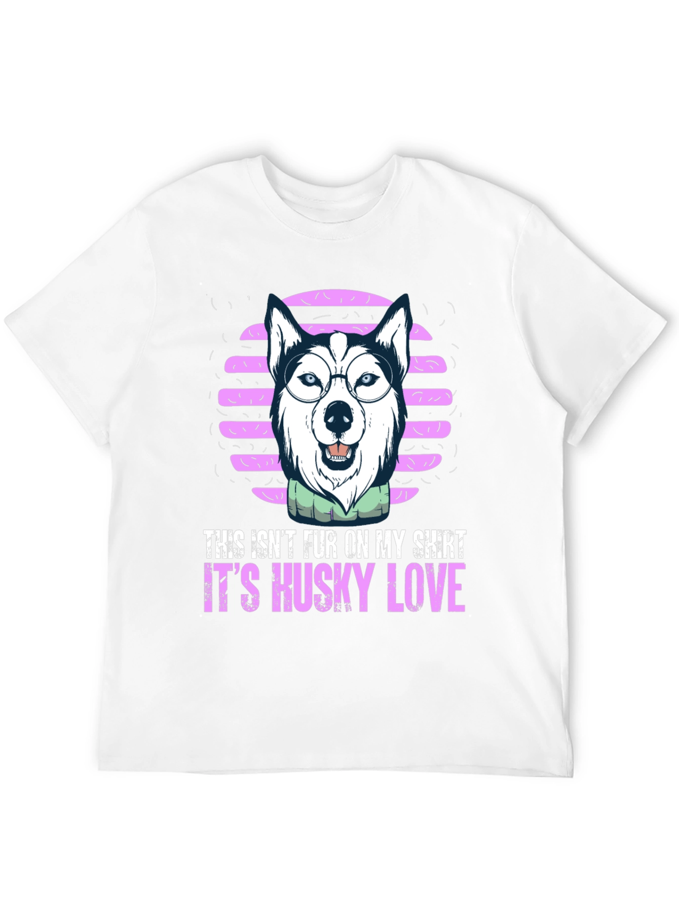 Husky Love T-Shirt - Funny Pet Owner Tee