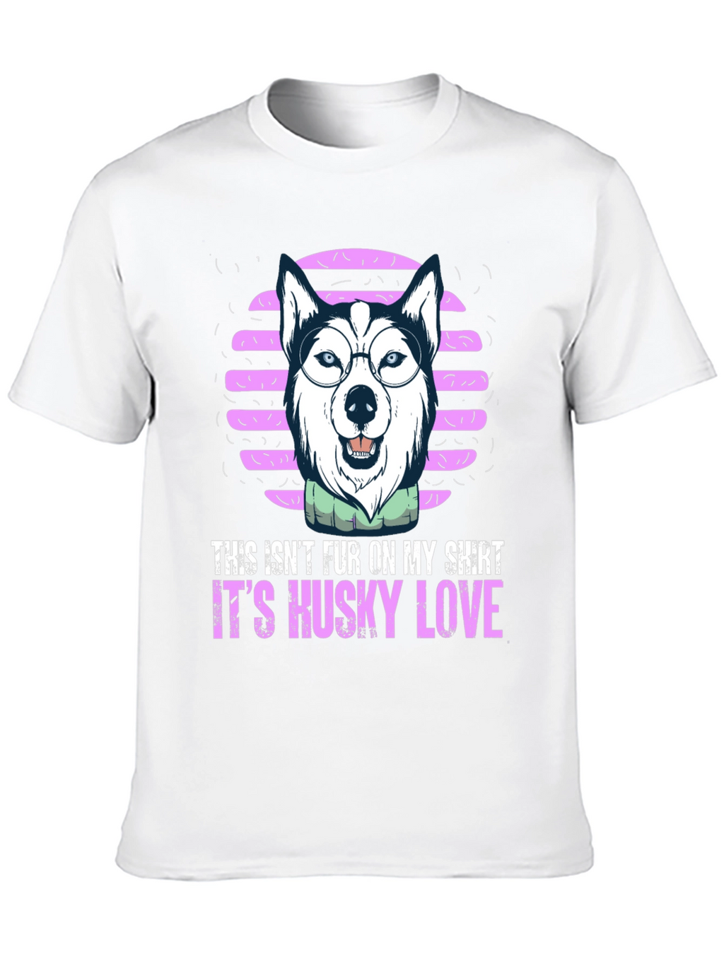 Husky Love T-Shirt - Funny Pet Owner Tee