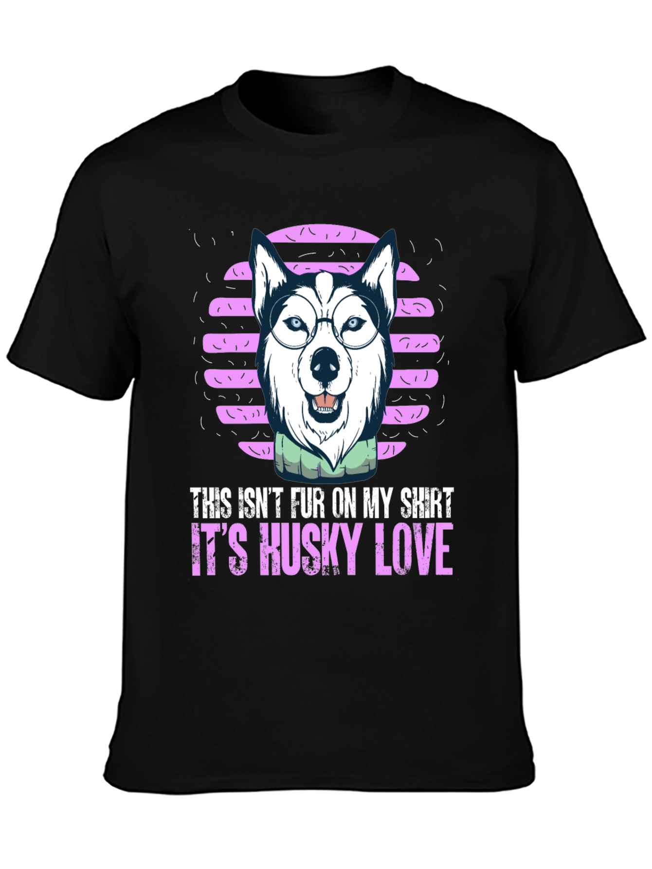 Husky Love T-Shirt - Funny Pet Owner Tee