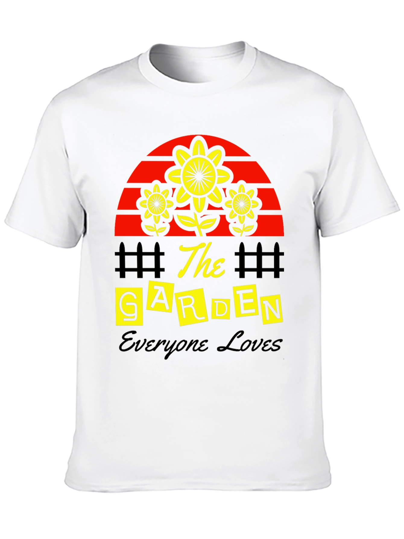 The Garden Everyone Loves T-Shirt