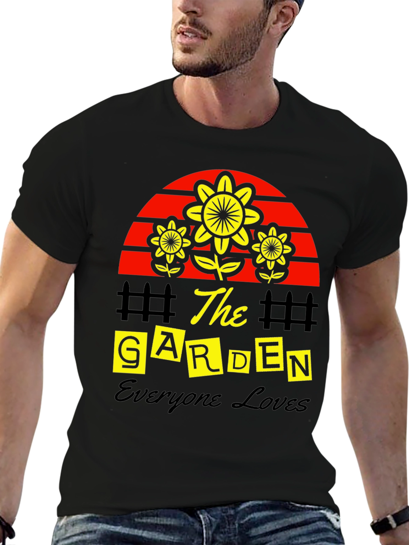 The Garden Everyone Loves T-Shirt