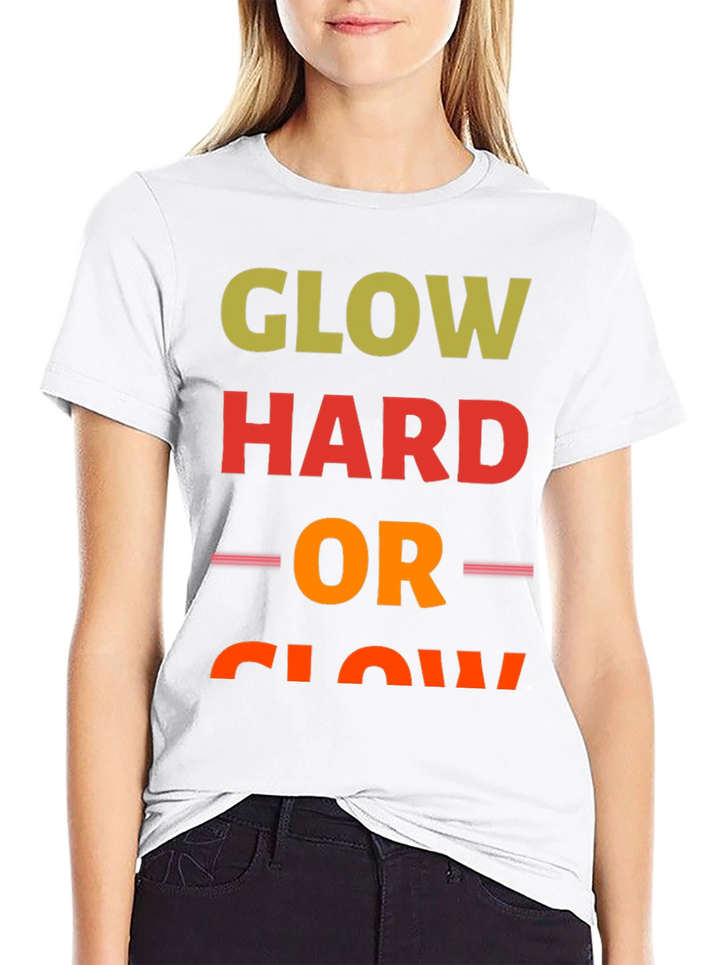 Glow Hard or Glow Home T-Shirt