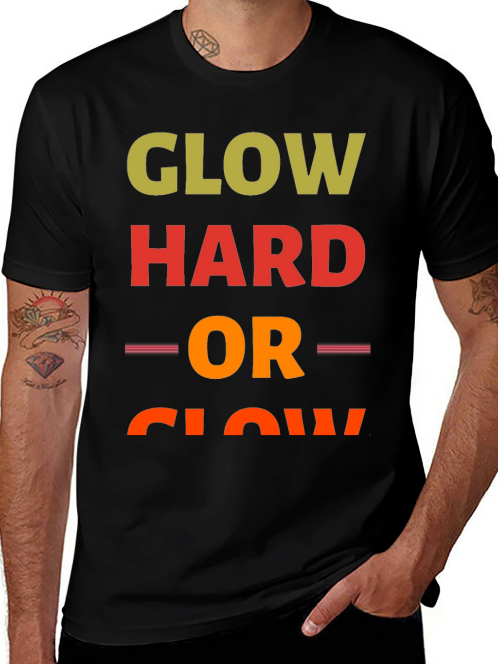 Glow Hard or Glow Home T-Shirt