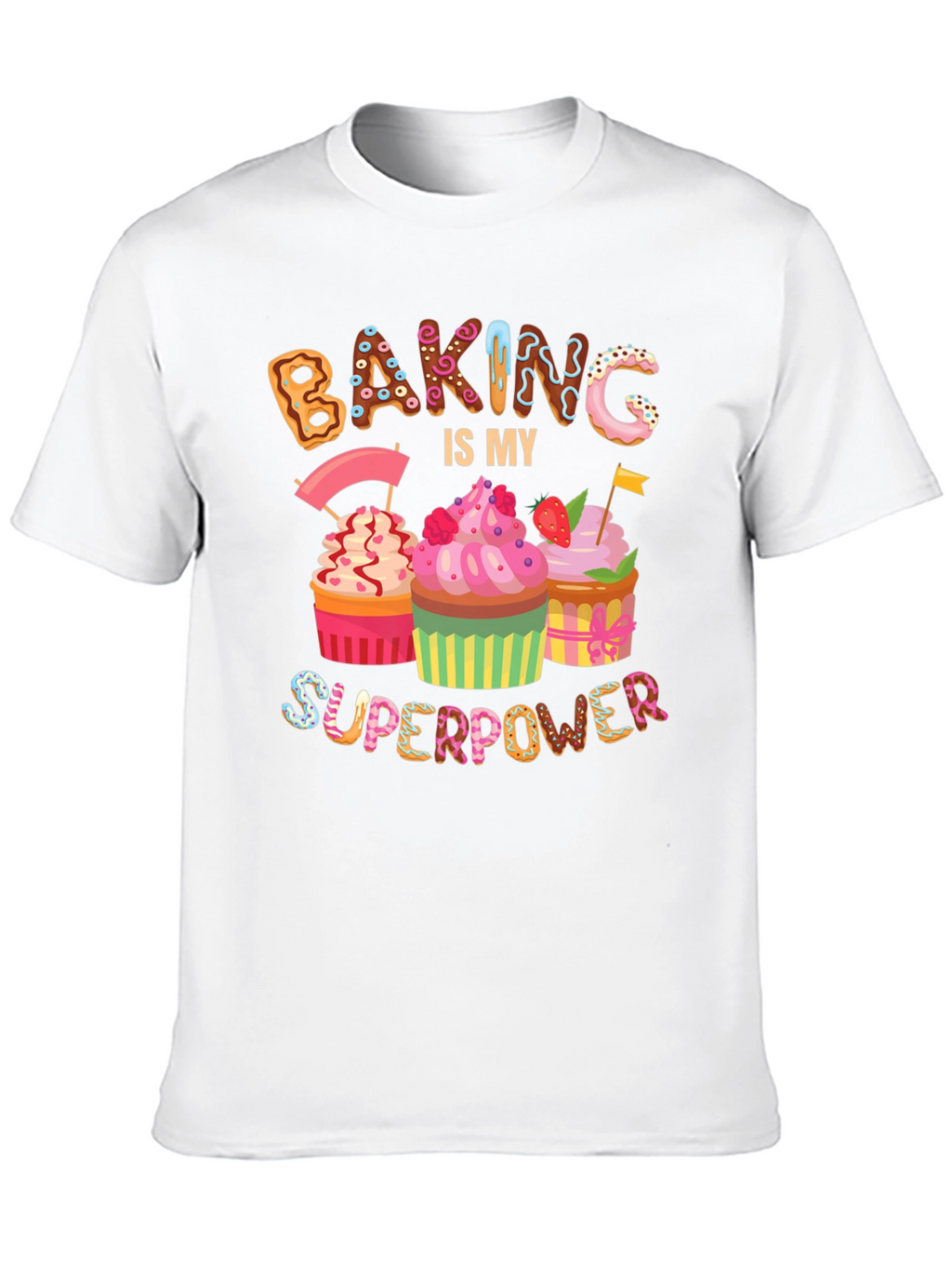 Baking Is My Superpower T-Shirt