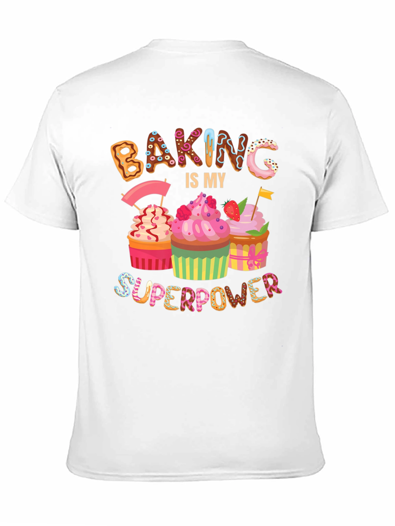 Baking Is My Superpower T-Shirt